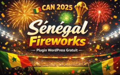 Sénégal Fireworks : un plugin WordPress pour célébrer la victoire à la CAN 2025 🇸🇳