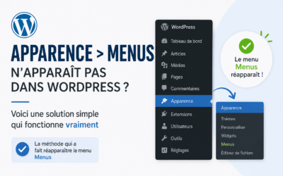 Résoudre la disparition du menu « Apparence > Menus » sur WordPress
